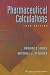 Pharmaceutical Calculations (PHARMACEUTICAL CALCULATIONS)