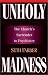 Unholy Madness: The...