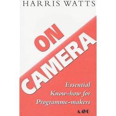 On Camera : Essential Know-how for Programme-makers