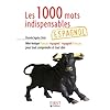 Les 1000 mots indispensables en espagnol