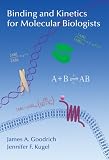 Binding and Kinetics for Molecular Biologists