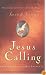 Jesus Calling: Enjoying Peace in His Presence