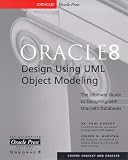 Oracle8 Database Design Using UML  Object Modeling