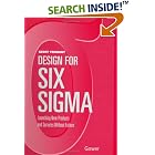 Click here to buy Design for Six Sigma: Launching New Products and Services... by  Geoff Tennant.