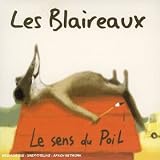 Revue Les Blaireaux  / Le Sens Du Poil