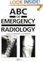 ABC of Emergency Radiology (ABC Series)