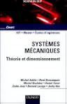 Syst�mes m�caniques : Th�orie et dime...