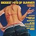 Biggest Hits of Summer