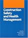 Books : Construction Safety and Health Management