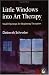 Little Windows Into Art Therapy: Small Openings For Beginning Therapists