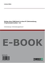 Einbau einer ISDN-Karte in einen PC (Unterweisung IT-Systemelektroniker / -in)
