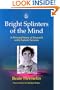 Bright Splinters of the Mind: A Personal Story of Research With Autistic Savants