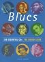 The Rough Guide to Blues 100 Essential CDs (Rough Guide 100 Esntl CD Guide)