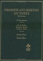 Prosser and Keeton on Torts, 5th Edition
