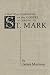 Practical Commentary on the Gospel of St. Mark