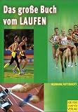 Das grosse Buch vom Laufen