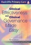 Clinical Effectiveness and Clinical Governance Made Easy (Radcliffe Primary Care)