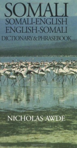 Somali-English, English-Somali Dictionary and Phrasebook (Hippocrene Dictionary & Phrasebook)