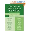 The Critical Middle School Reader