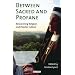 Between Sacred and Profane: Researching Religion and Popular Culture