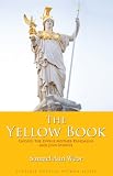 The Yellow Book: Gnosis, the Divine Mother Kundalini and Jinn Science (Timeless Gnostic Wisdom Series)