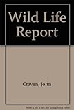 John Craven's wildlife report