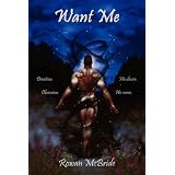 Want Me