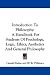 Introduction To Philosophy: A Handbook For Students Of Psychology, Logic, Ethics, Aesthetics And General Philosophy