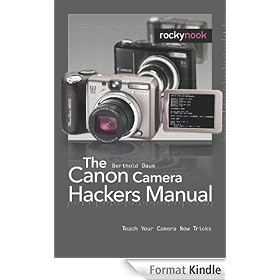 The Canon Camera Hackers Manual