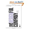 The Designful Company: How to Build a Culture of Nonstop Innovation