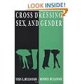 Cross Dressing, Sex and Gender