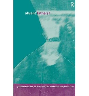 [ Absent Fathers? By Bradshaw, Jonathan ( Author ) Paperback 1999 ]