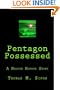 Pentagon Possessed: A Neocon Horror Story