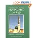 The Life of the Prophet Muhammad (Islamic Texts Society)