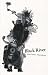 Books : Black River (Anomaly)