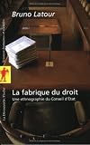 Revue Editions La Découverte  / La fabrique du droit : Une ethnographie du Conseil d'Etat