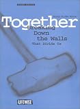 Together: Breaking Down the Walls That Divide Us (Lifewise)