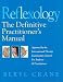 Book Reflexology: The Definitive Practitioner's Manual