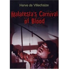 Malatesta's Carnival of Blood by 