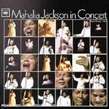 Revue Mahalia Jackson  / In Concert Easter Sunday