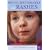Spots, Birthmarks and Rashes: An Illustrated Guide to the Identification, Treatment and Possible Prevention of Childhood Skin Problems: The Complete Guide to Caring for Your Child's Skin