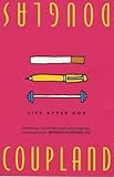 Life After God