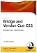 Bridge and Version Cue CS3 Essential Training