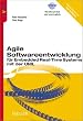 Agile Softwareentwicklung f�r Embedded Real-Time Systems mit der UML