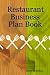 The Restaurant Business Plan Book (Restaurant Business Plans)