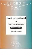 Revue Ellipses Marketing  / Droit international de l'environnement
