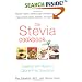The Stevia Cookbook: Cooking with Nature's Calorie-Free Sweetener