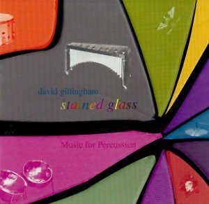 Stained Glass: Music for Percussion