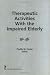 Book Therapeutic Activities With the Impaired Elderly