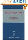 English Computer Corpora: Selected Papers And Research Guide (Topics in English Linguistics)
